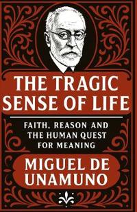 The Tragic Sense of Life