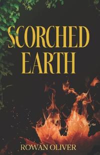 Oliver, R: Scorched Earth