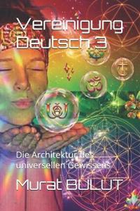 Vereinigung Deutsch 3