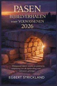 Pasen Bijbelverhalen voor volwassenen 2026