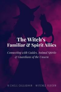 The Witch's Familiar and Spirit Allies