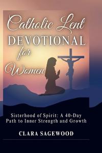 Catholic Lent Devotional for Women