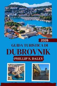 Guida Turistica Di Dubrovnik 2026