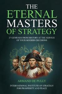 The eternal masters of strategy