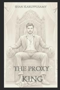 The Proxy King