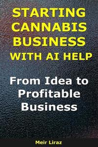 Starting a Cannabis Business With AI Help