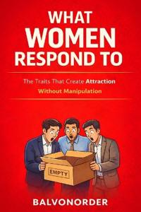 What Women Respond To
