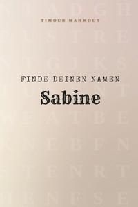 Finde Deinen Namen Sabine