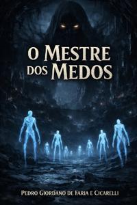 O Mestre Dos Medos