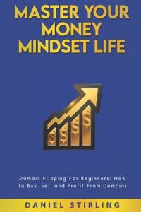 Master Your Money Mindset Life