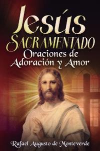 Jesús Sacramentado