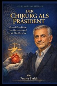 Der Präsident Der Chirurgen