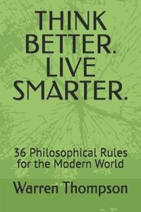 Think Better. Live Smarter.
