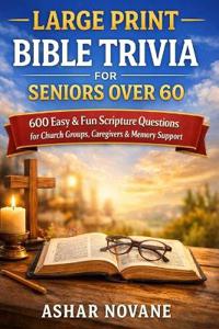 Large Print Bible Trivia for Seniors Over 60