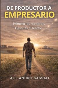De Productor a Empresario Rural