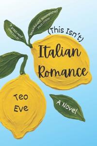 This Isn't Italian Romance
