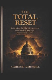 The Total Reset