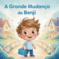 A Grande Mudança de Benji