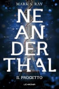 Neanderthal - Il Progetto