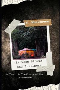 Between Storms and Stillness
