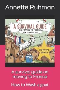 A survival guide on moving to France