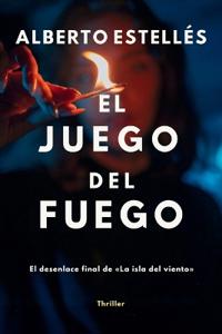 El juego del fuego