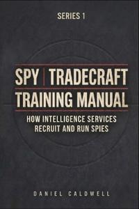 Spy Tradecraft Training Manual