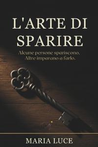 L'Arte di Sparire