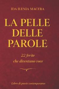 Macera, I: Pelle delle parole.