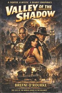 VALLEY of the SHADOW