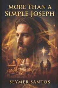 more than a simple Joseph