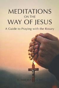 Meditations on the Way of Jesus