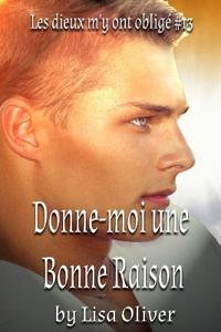 Donne-moi une Bonne Raison