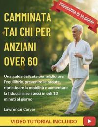 Camminata Tai CHI Per Anziani Over 60
