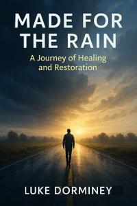 Made for the Rain