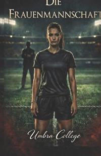 Bokomslag for "Die Frauenmannschaft"