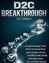 D2C Breakthrough