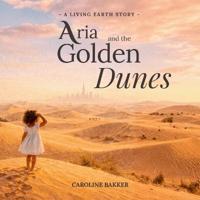 Aria and the Golden Dunes