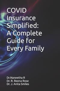 COVID Insurance Simplified