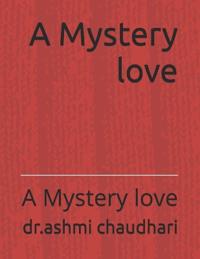 A Mystery love