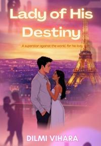 Lady of His Destiny