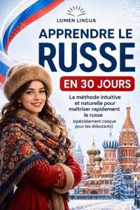 Apprendre le Russe en 30 Jours