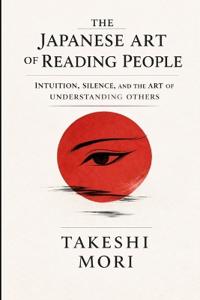 The Japanese Art of Reading People