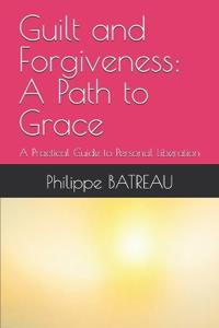 Guilt and Forgiveness
