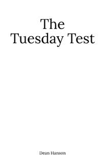 The Tuesday Test