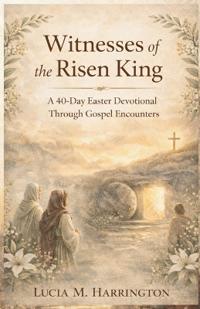 Bokomslag för "Witnesses of the Risen King"