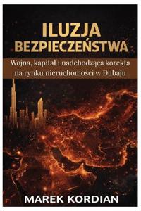 Iluzja BezpieczeNstwa