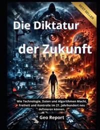Die Diktatur der Zukunft
