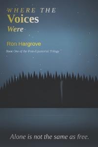 Where the Voices Were