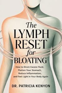 The Lymph Reset for Bloating